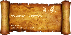 Mahunka Gusztáv névjegykártya